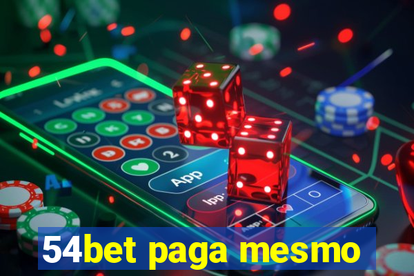 54bet paga mesmo